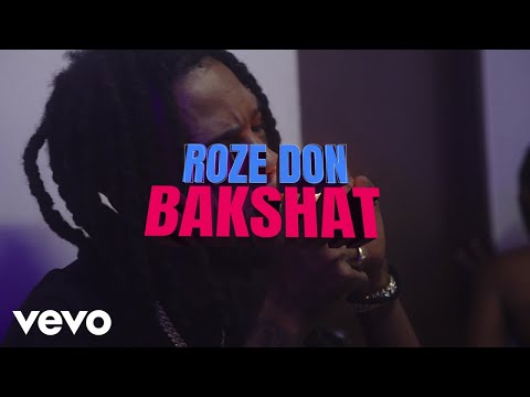 Still from Roze Don's Bakshat music video